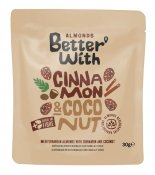 Better With Almonds Cinnamon and Coconut 30g
